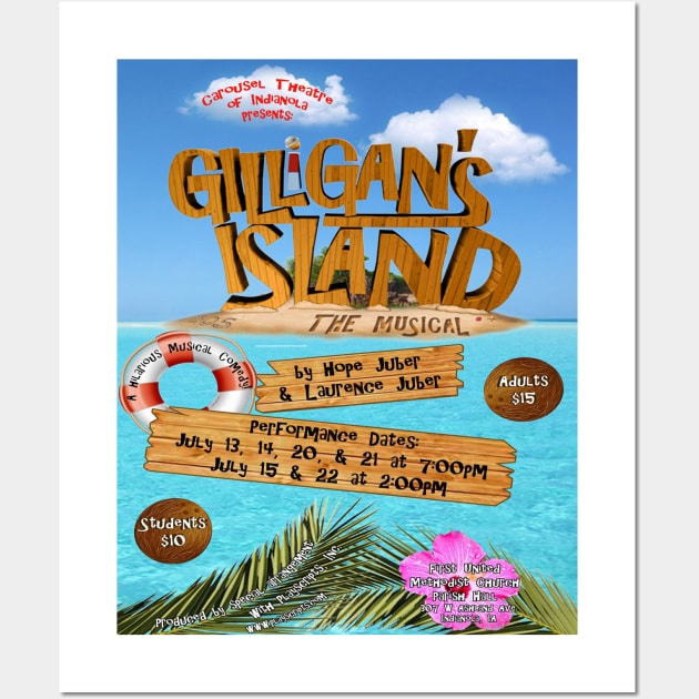 Carousel Theatre Gilligan's Island: The Musical Show Poster Wall Art by Carousel Theatre